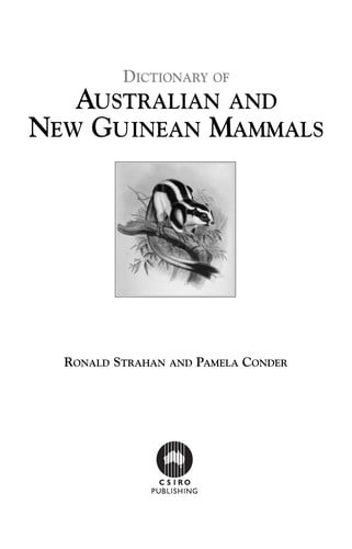 Dictionary of Australian and New Guinean mammals