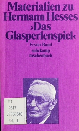 Materialien zu Hermann Hesses Das Glasperlenspiel
