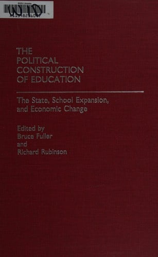 The Political construction of education