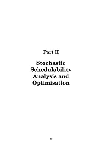 Analysis and optimisation of real-time systems with stochastic behaviour