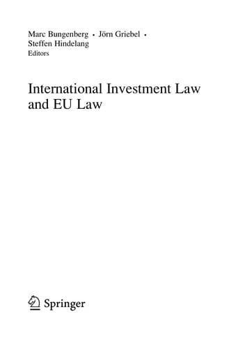 International Investment Law and EU Law