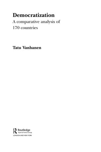 DEMOCRATIZATION: A COMPARATIVE ANALYSIS OF 170 COUNTRIES