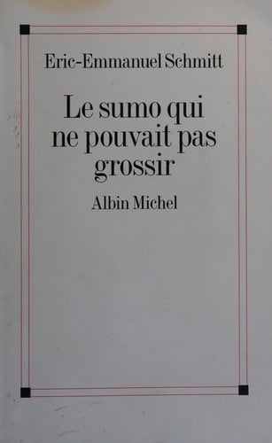 Le sumo qui ne pouvait pas grossir