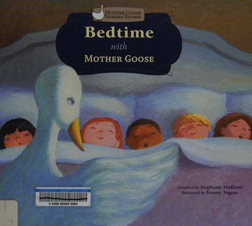 Bedtime with Mother Goose