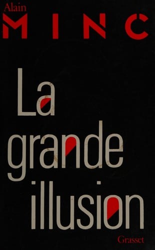 La grande illusion