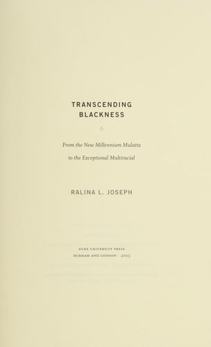 Transcending Blackness