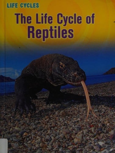 The life cycle of reptiles