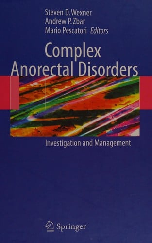 Complex anorectal disorders