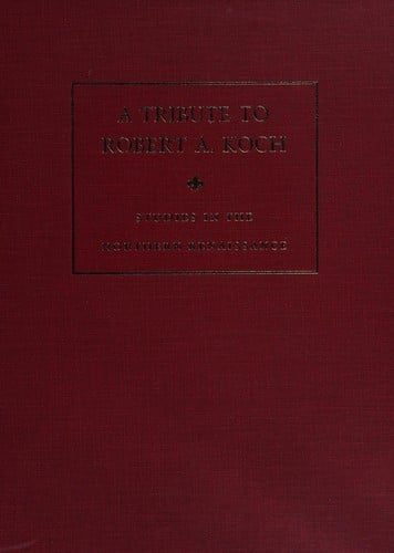 A tribute to Robert A. Koch