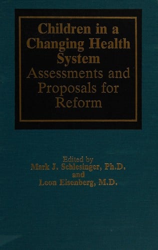 Children in a changing health system