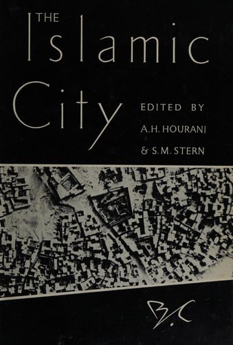 The Islamic city