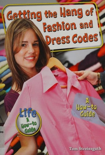 Getting the hang of fashion and dress codes