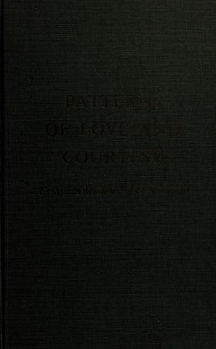 Patterns of love and courtesy
