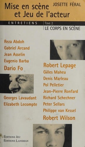 Mise en scene et jeu de l'acteur. entretiens t.2