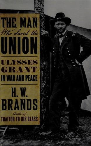 The Man Who Saved the Union