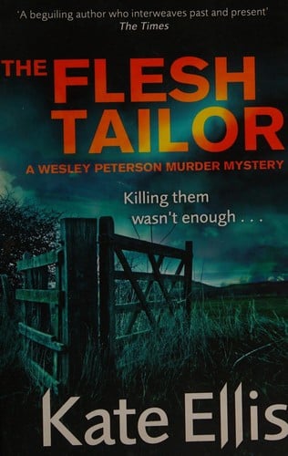 The flesh tailor