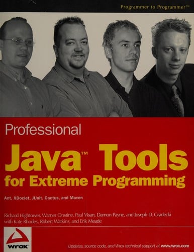 Professional Java Tools for Extreme Programming