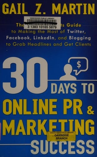 30 days to online PR & marketing success