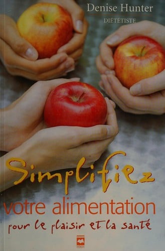 Simplifiez votre alimentation