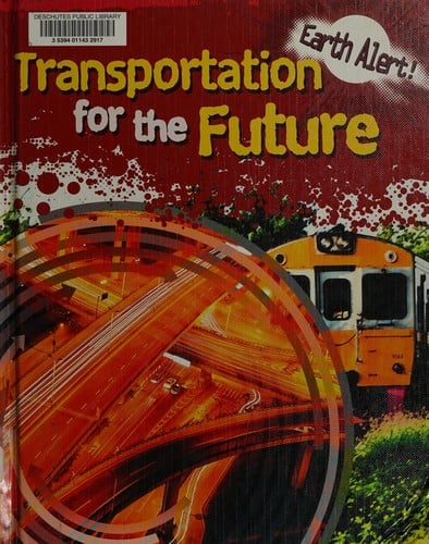 Transportation for the future