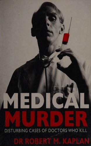 Medical Murder
