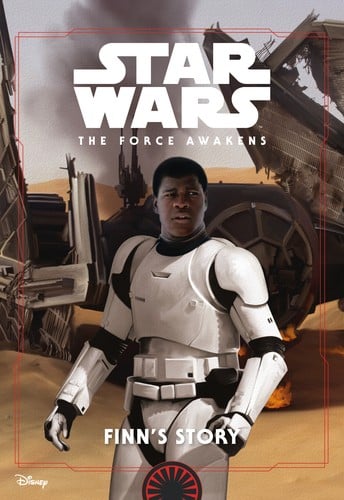 Star Wars - The Force Awakens - Finn's story