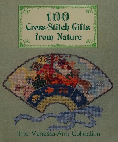 100 cross-stitch gifts from nature