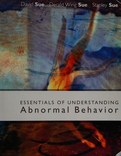 Essentials of Understanding Abnormal Behavior