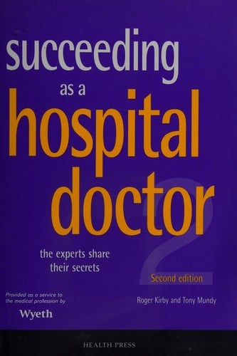 Succeeding as a hospital doctor