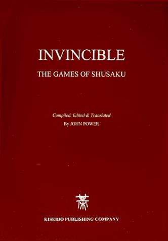 Invincible, The Games of Shusaku (Game Collections)