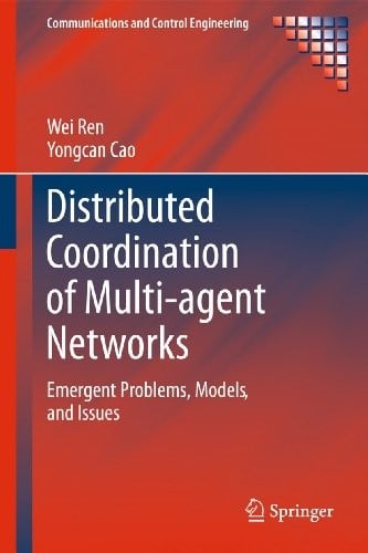 Distributed coordination of multi-agent networks