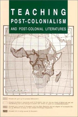 Teaching post-colonialism and post-colonial literatures