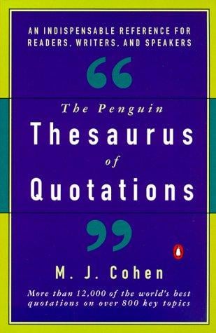 The Penguin thesaurus of quotations