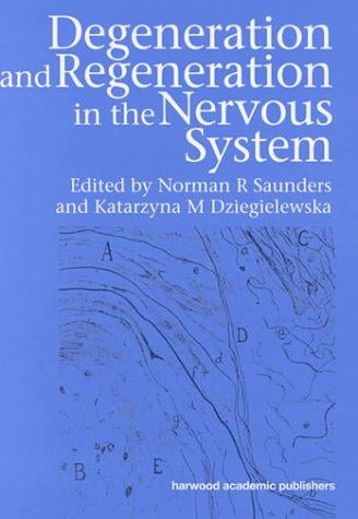 Degeneration and regeneration in the nervous system