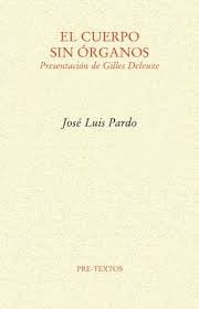 El cuerpo sin órganos
