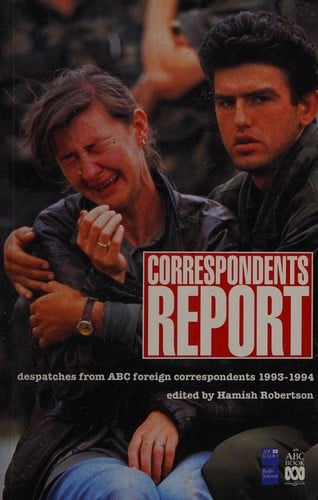 Correspondents report