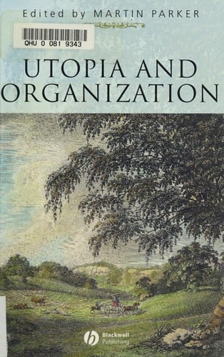 Utopia and organization