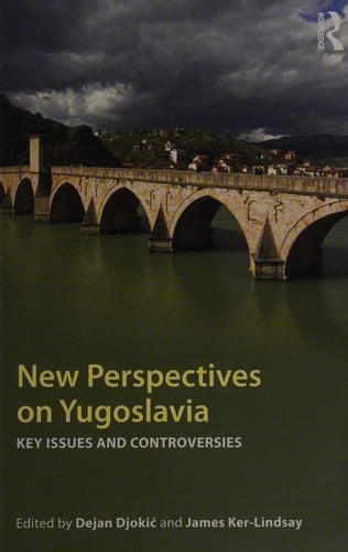 New perspectives on Yugoslavia