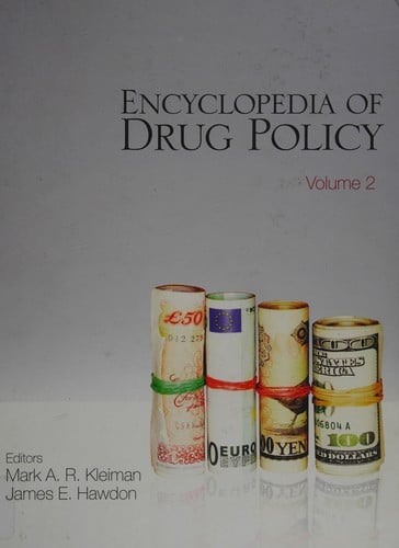 Encyclopedia of drug policy