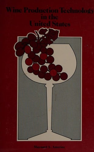 Wine production technology in the United States