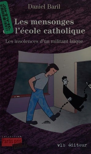 Les mensonges de l'école catholique