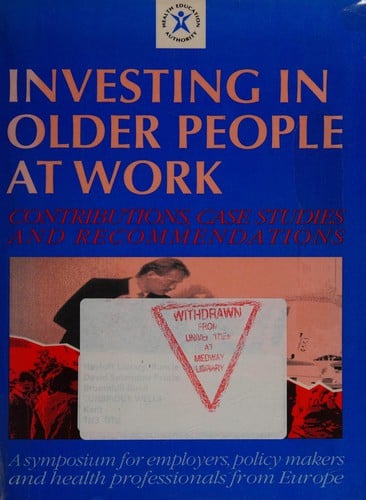Investing in older people at work