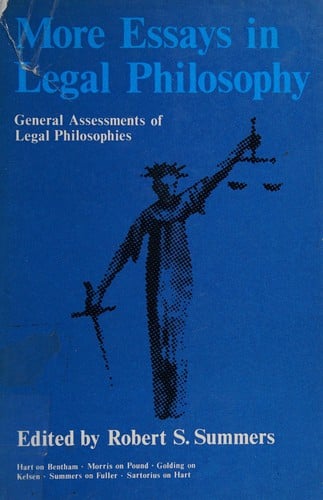 More essays in legal philosophy: general assessments of legal philosophies
