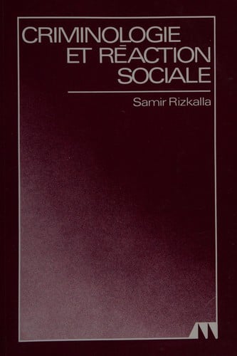 Criminologie et réaction sociale