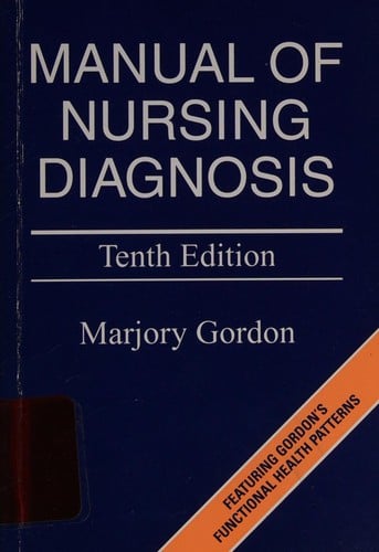 Manual of nursing diagnosis / Marjory Gordon