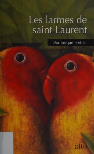 Les larmes de saint Laurent