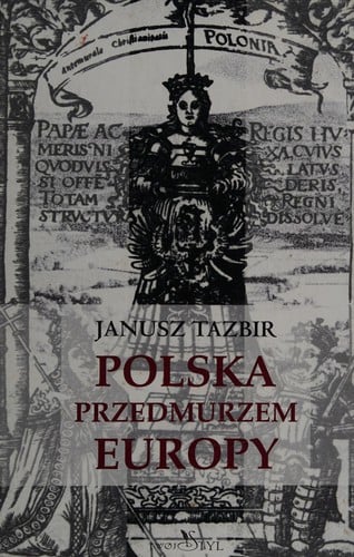 Polska przedmurzem Europy