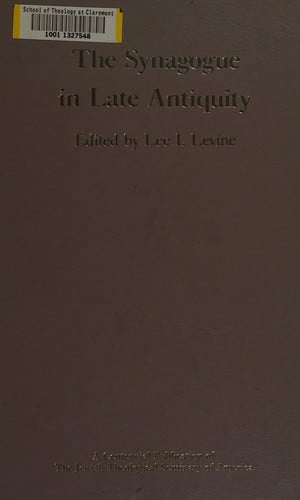 The Synagogue in late antiquity