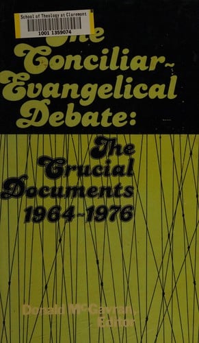 The Conciliar-evangelical debate