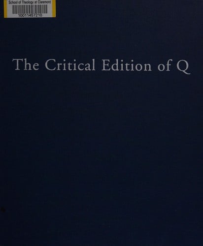 The critical edition of Q